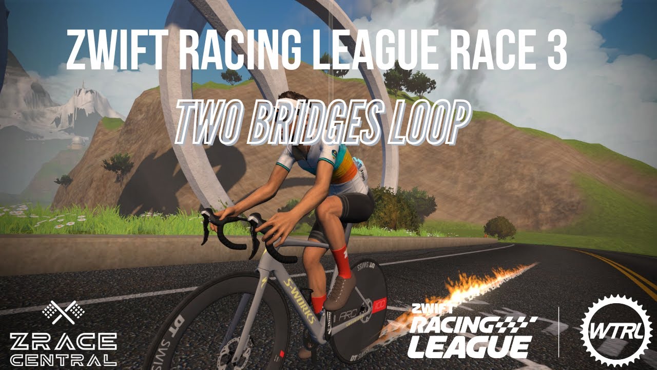 Zwift Racing League Race 3 Guide // Two Bridges Loop