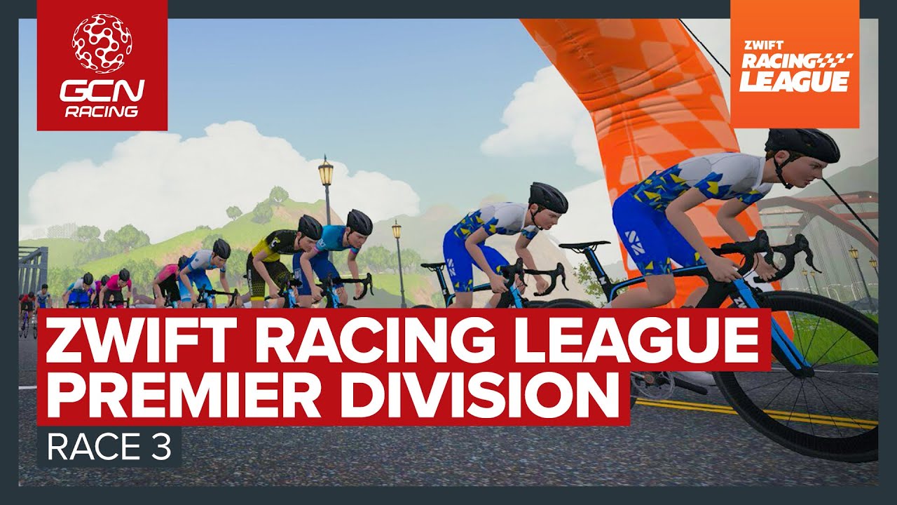 Zwift Racing League Premier Division - Race 3