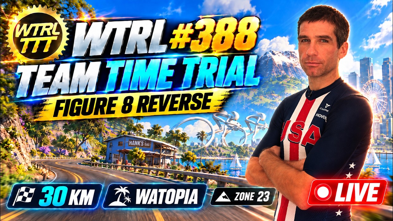 WTRL Team Time Trial #388 LIVE | Figure 8 Reverse | Watopia