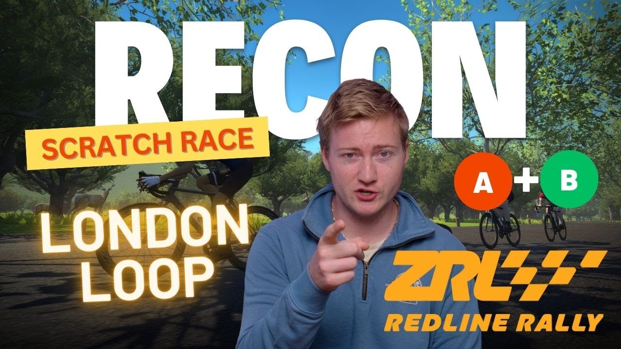 London Loop Recon || Zwift Racing League 2026 || Scratch Race