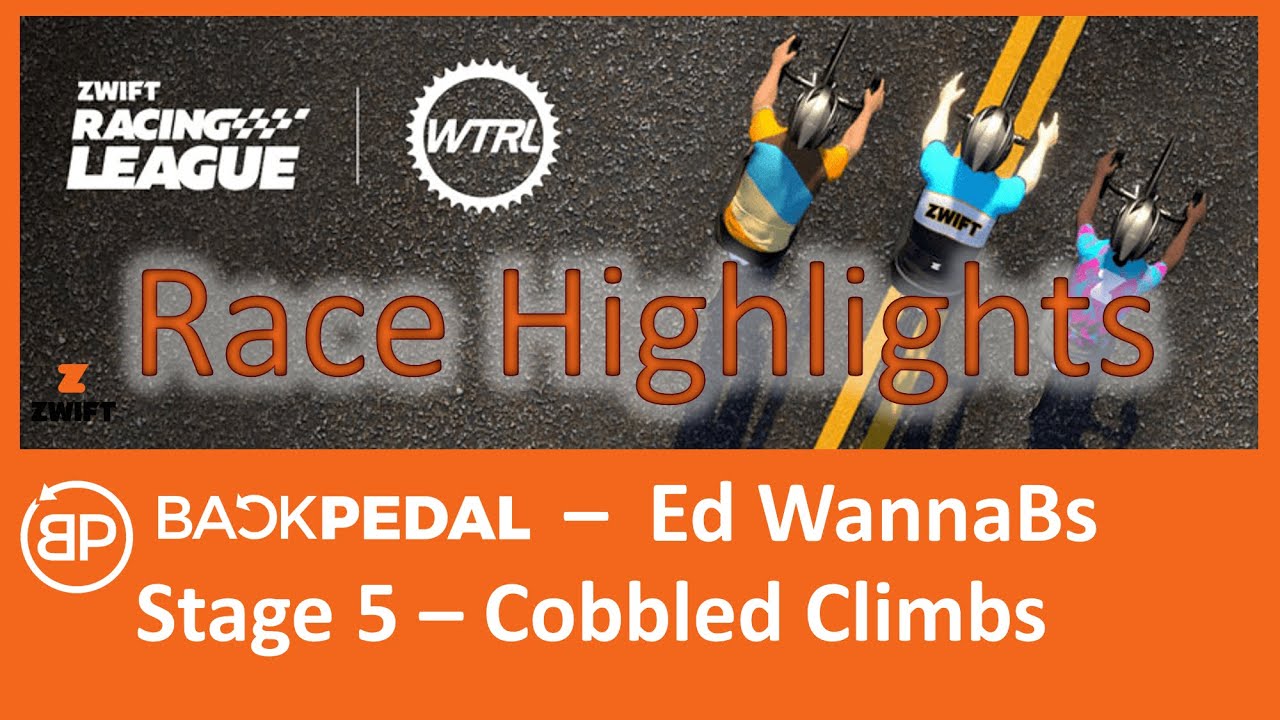 MASSIVE TEAM VICTORY - Race Highlights - Zwift Racing League stage 5 Cobbled Climbs - Backpedal B1