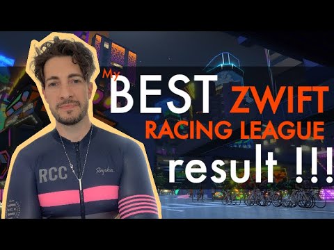 MY BEST ZWIFT RACING LEAGUE RESULT | RACE RECAP
