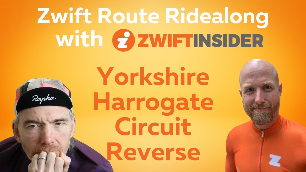 Route ridealong with Zwift Insider on Harrogate Circuit Reverse