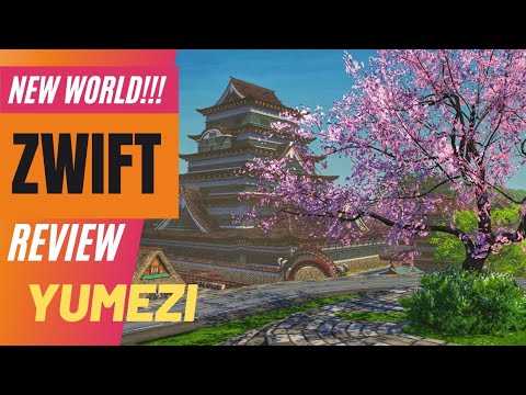 Zwift - New World Review - Best yet! YUMEZI
