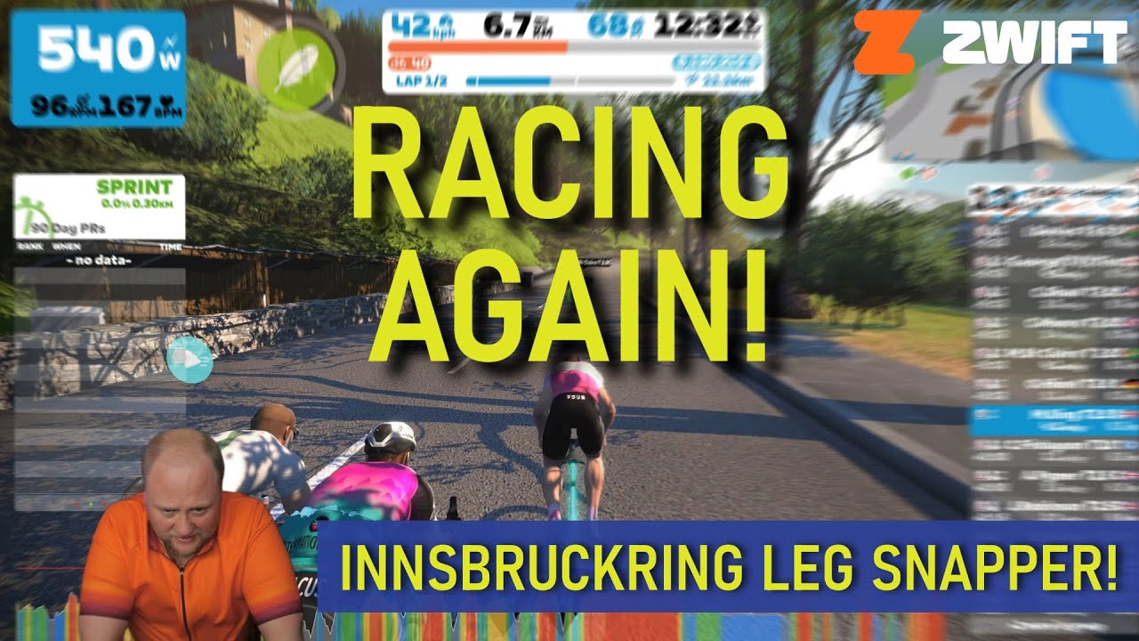 FINALLY back ZWIFT RACING! | T2.5 Chase Race Innsbruckring x 2