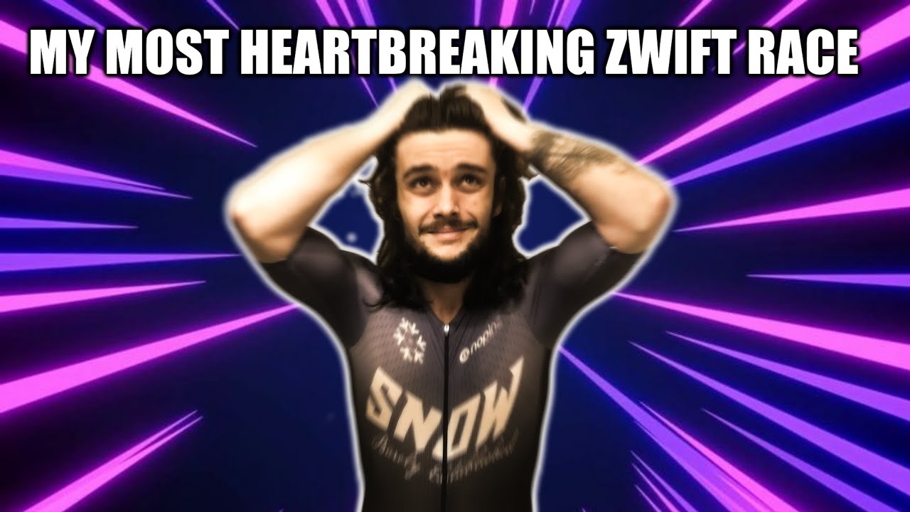 Why my most HEARTBREAKING zwift race EVER....is also my most IMPORTANT
