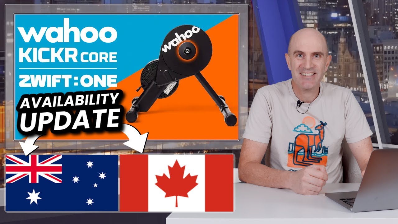 Wahoo KICKR CORE Zwift ONE Bundle now in Australia 🇦🇺 & Canada 🇨🇦