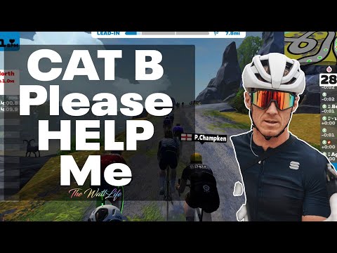 Zwift Race | Cat B- Please HELP me