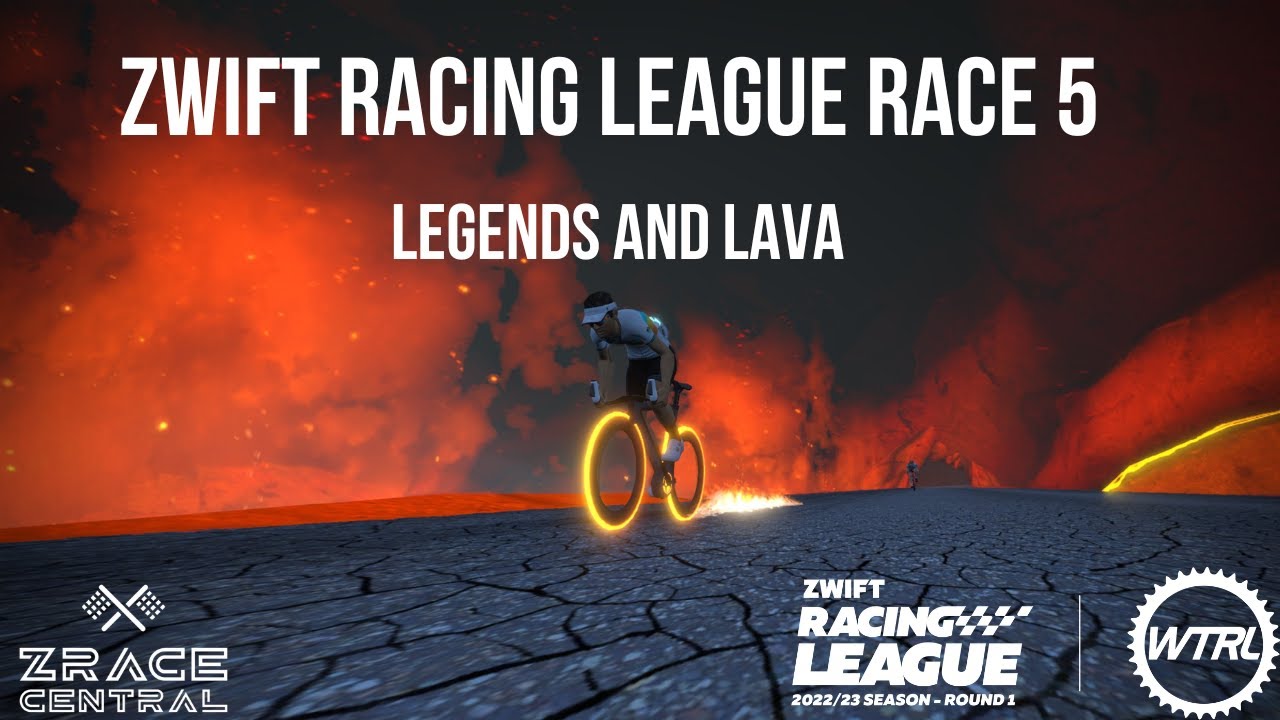 Zwift Racing League Race 5 Guide // Legends and Lava