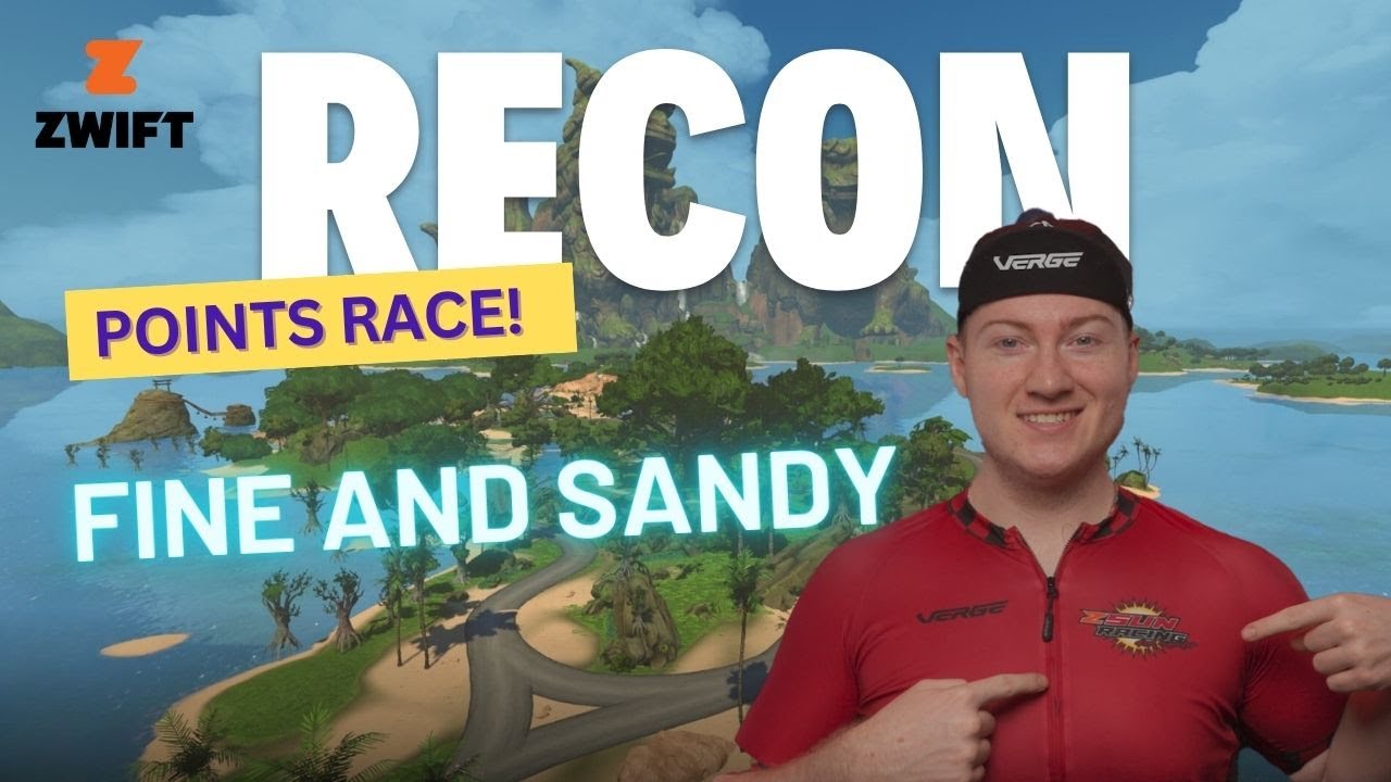Fine and Sandy Recon || Points Race || Zwift Racing League 2025 || Round 1, Stage 2