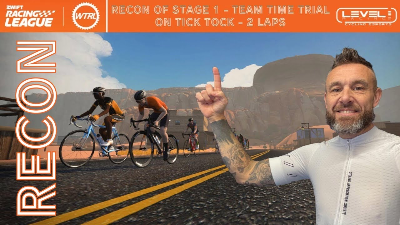 WTRL Zwift Racing League Round 2 Stage 1 - Tick Tock Recon Team Time Trial