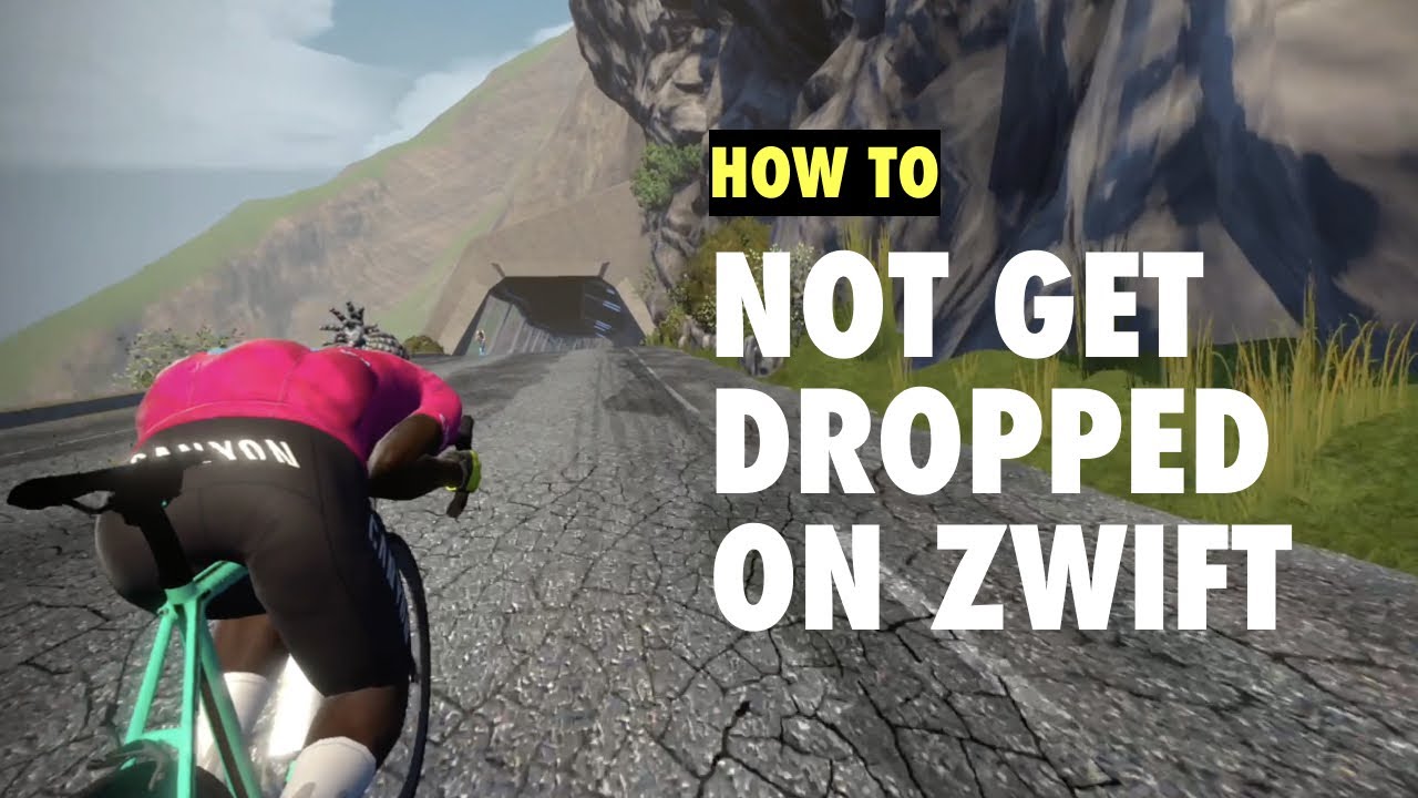 HOW TO: Not Get Dropped in Zwift Races!