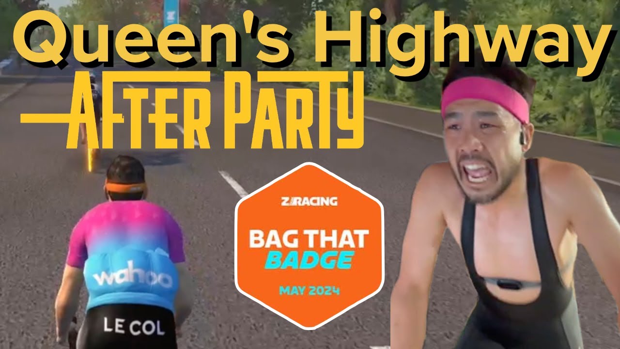 This Month's Zwift Racing Series is MENTAL! // Queen's Highway Afterparty