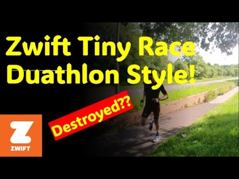 Zwift Tiny Race Duathlon Style - The Sick-Bucket Session