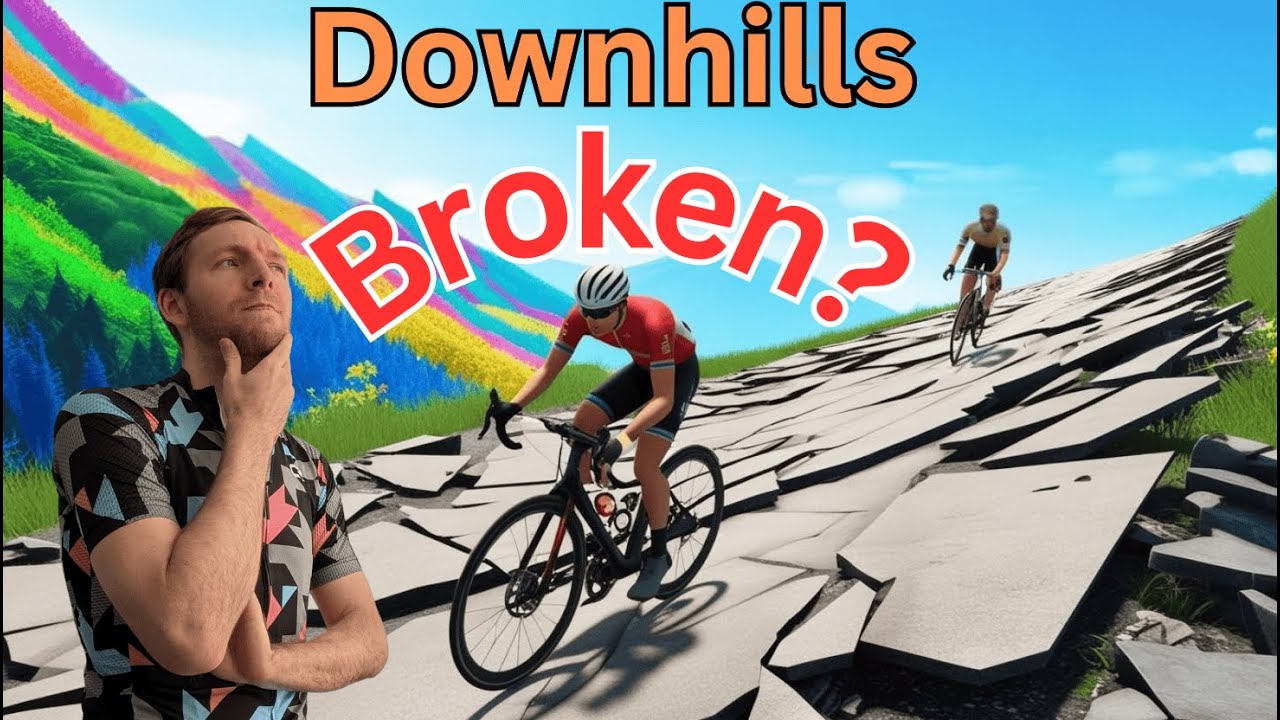 Downhills Are Completely BROKEN In Zwift!