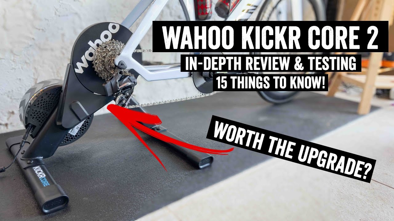 Wahoo KICKR CORE 2 In-Depth Review: Worth It?
