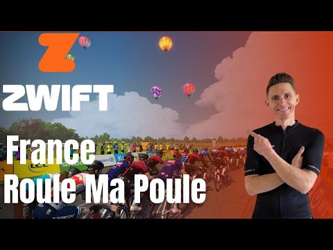 Zwift Recon - France - Roule Ma Poule