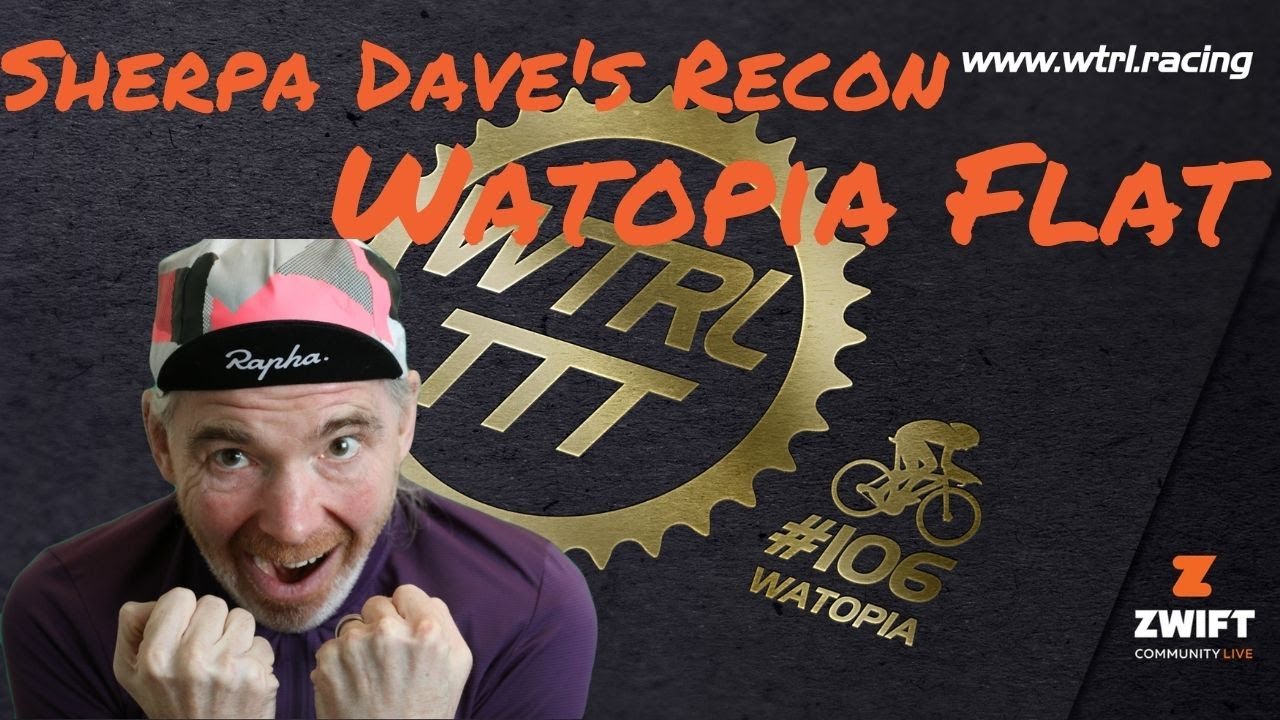 WTRL TTT #106 Recon Ride Watopia Flat Route