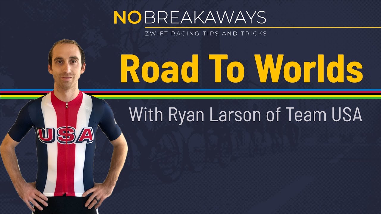 Road to Worlds - Ryan Larson of Team USA