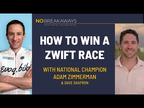 How to Win in Zwift Racing with 2018 USA National Champion Adam Zimmerman