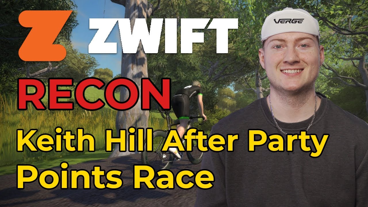 Zwift Racing League 2024 || Keith Hill After Party Recon || Points Race || Round 2, Stage 5
