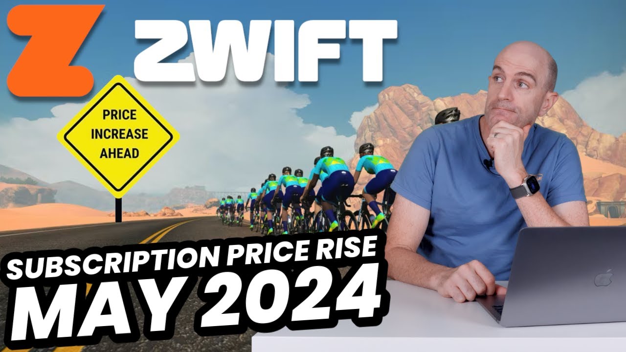 ZWIFT Subscription Price Rise May 2024 // What You Need to Know