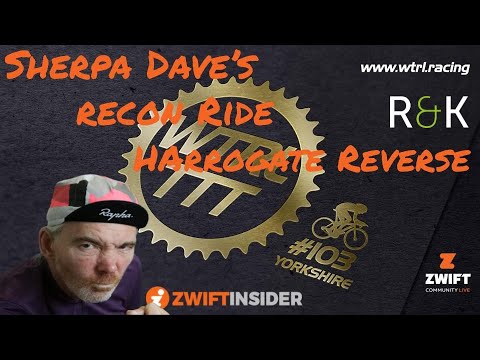 Sherpa Dave's Recon - WTRL TTT #103 Harrogate Reverse on Zwift
