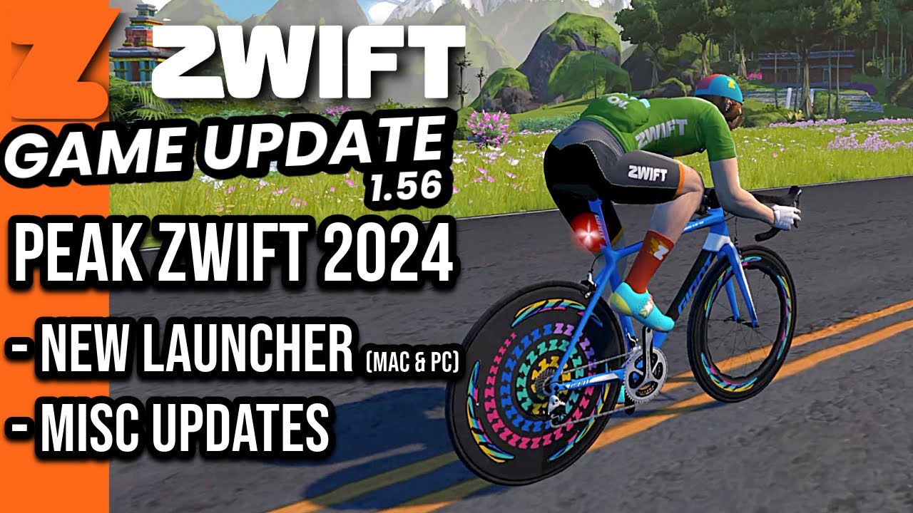 ZWIFT Game Updates v1.56 // Peak Zwift 2024 📈