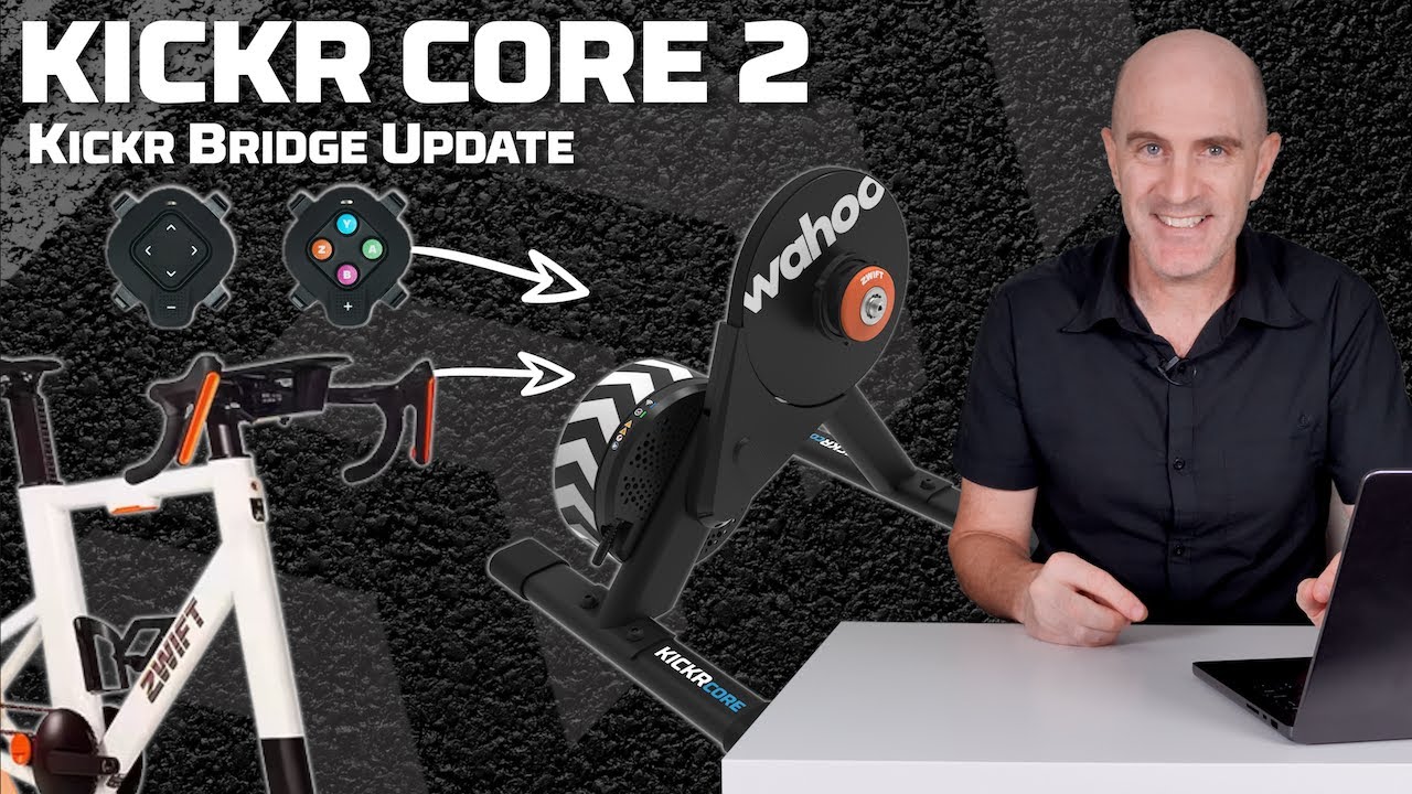 Wahoo KICKR CORE V2 Update // Zwift Controller Bridge
