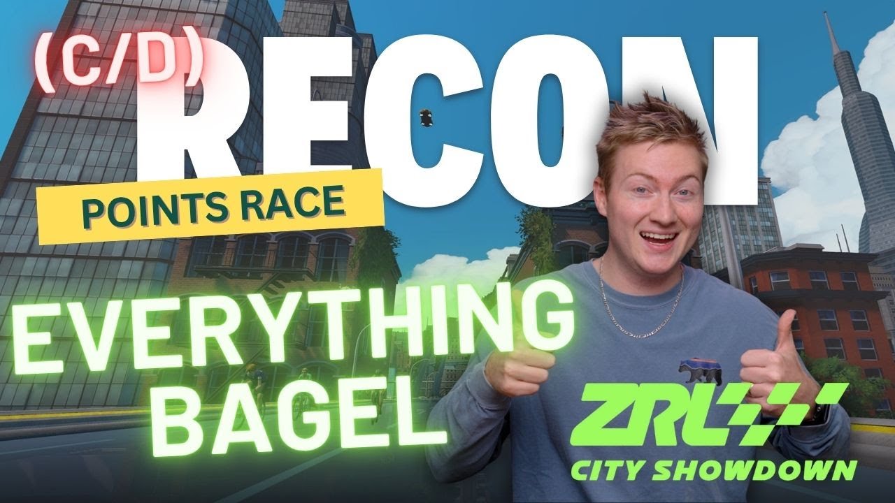 Everything Bagel (C/D) || Zwift Racing League || Points Race