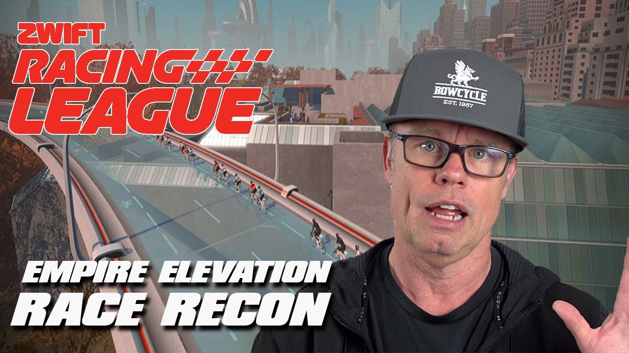Zwift Racing League - Race Recon Empire Elevation Route Breakdown