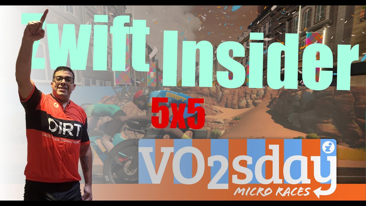Zwift Insider VO2sday - 5 Races with 5 Minutes of Rest