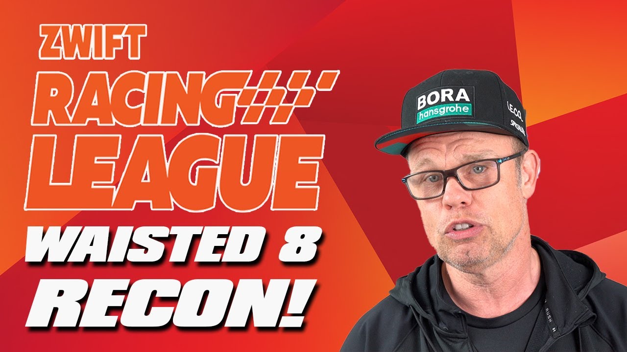 Zwift Racing League - Race Recon | Watopia's Waisted 8 Route Breakdown