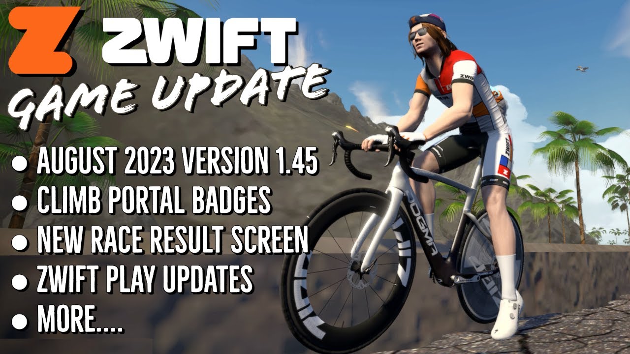 ZWIFT Update 1.45 August 2023 - Climb Portal Badges // New Race Result Screen // Play Updates