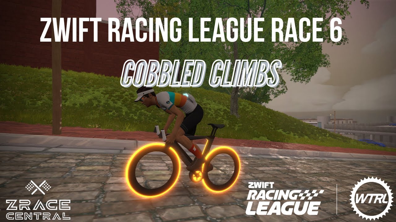 Zwift Racing League Race 6 Guide // Cobbled Climbs
