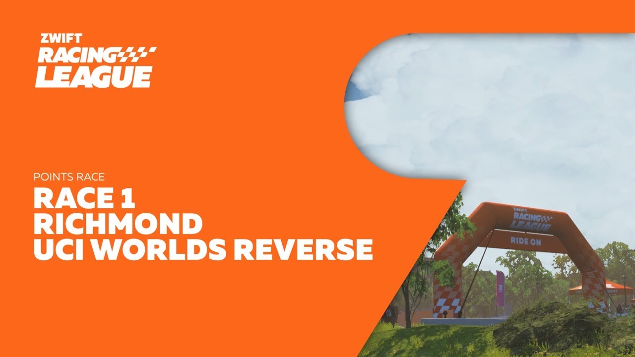 Zwift Racing League Season 2 // Race 1 - Richmond UCI Worlds Reverse - Points Race