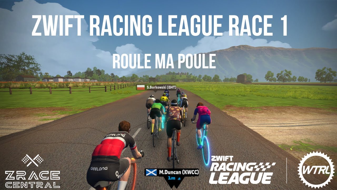 Zwift Racing League Race 1 Guide // Roule Ma Poule