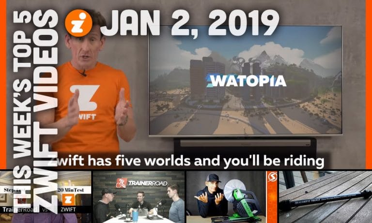 This Week’s Top 5 Zwift Videos