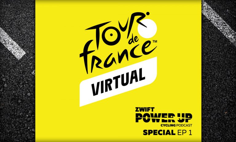 Virtual Tour de France Special: The Tour de France Is Coming To Zwift! (Zwift PowerUp Cycling Podcast)