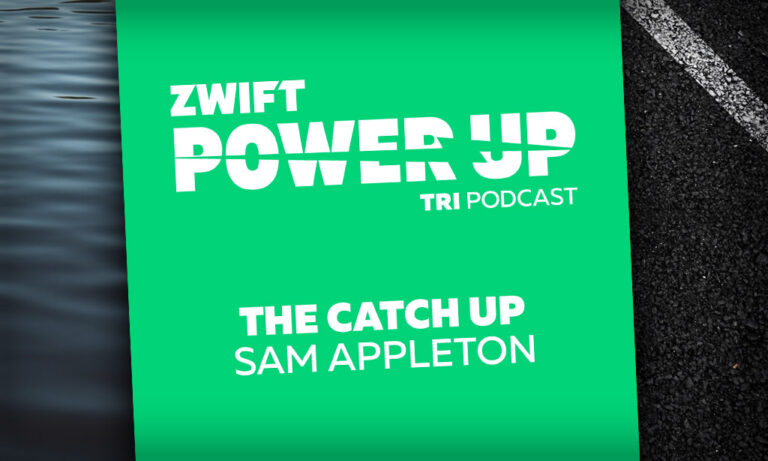The Catch Up With Sam Appleton (PowerUp Tri Podcast)