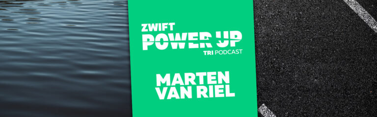 Marten Van Riel on the Olympics and Middle Course Racing (Zwift PowerUp Tri Podcast)