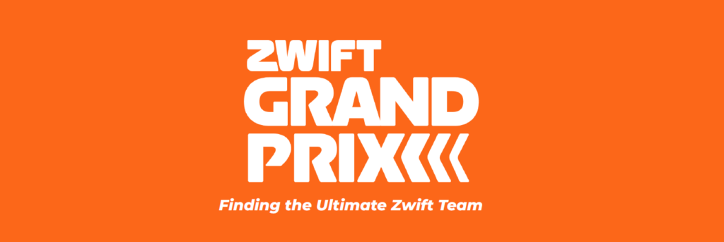 All About Zwift Grand Prix 2023/24: Finding the Ultimate Zwift Team